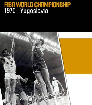 Fiba-World-Championship-1970-Yugoslavia-History