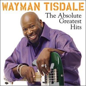 Wayman-Tisdale--Absolute-Greatest-Hits-album-cover